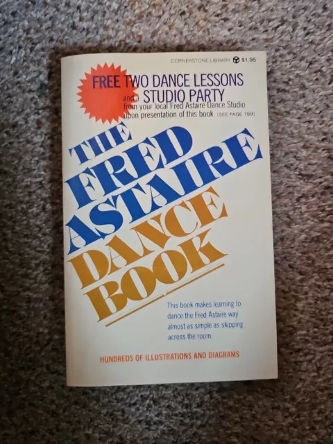 The Fred Astaire Dance Book Paperback C 1962,  1975 Edition, Illustrated