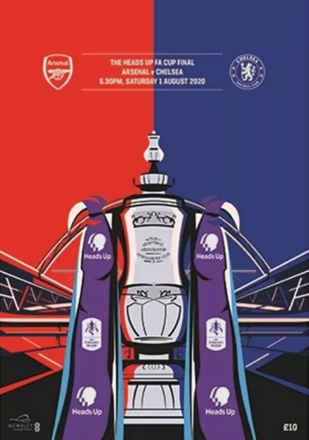 2020 FA CUP FINAL OFFICIAL PROGRAMME - ARSENAL v CHELSEA (1st August 2020)