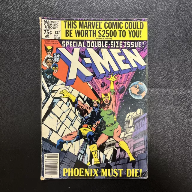 X-Men #137  137 Newsstand Marvel Comics 1980 Death of Phoenix Byrne Claremont