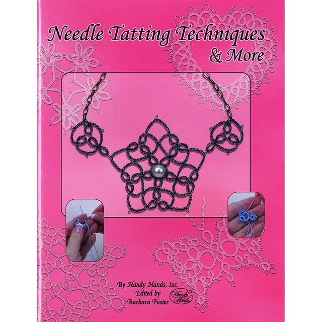 Handy Hands-Needle Tatting Techniques & More HA-T440