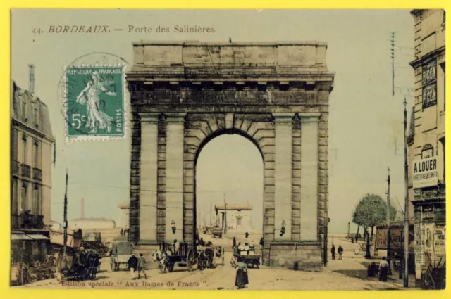 cpa Splendide BORDEAUX en 1912 (Gironde) PORTE des SALINIÈRES à Ernest CHARTON