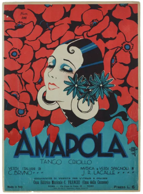 AMAPOLA. Tango criollo (spartito). Lacalle J.R. (musica), Bruno C. (versi) 1928