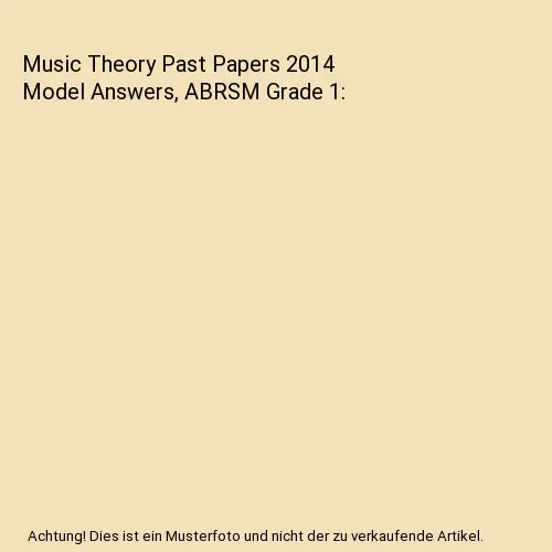 Music Theory Past Papers 2014 Model Answers, ABRSM Grade 1, ABRSM