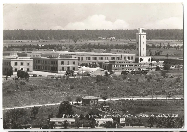 SABAUDIA - Veduta parziale Scuola di Artiglieria - Viaggiata 1955