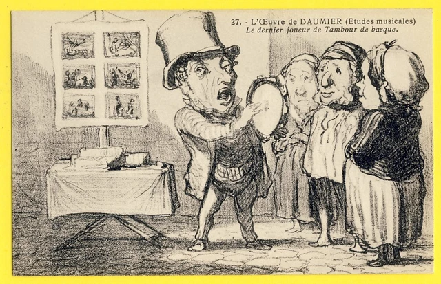 cpa Gravure Dessin OEUVRE d'Honoré DAUMIER Dernier JOUEUR de TAMBOUR de BASQUE
