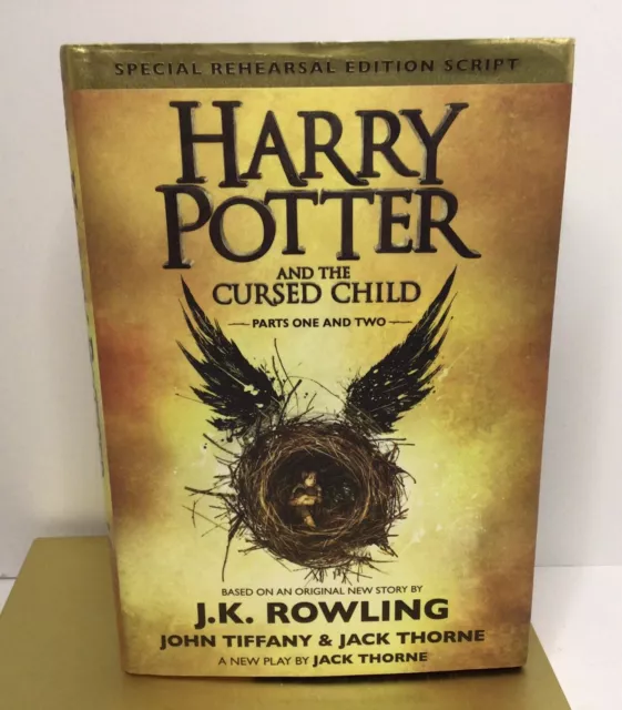 Harry Potter and the Cursed Child. Special Rehearsal Edition Script. Hard Cover