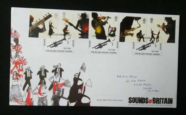 2006      First Day Cover.    Sounds Of Britain.     Written Address.......5903