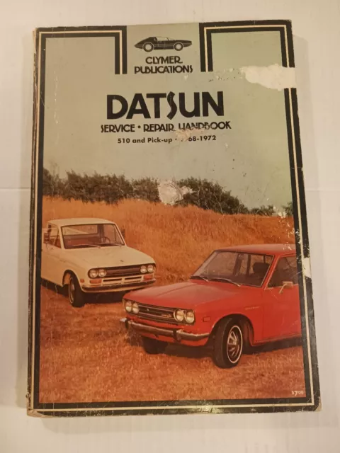 1968-1972 Clymer Datsun 510 And Pick Up Service Shop Repair Guide Manual Book