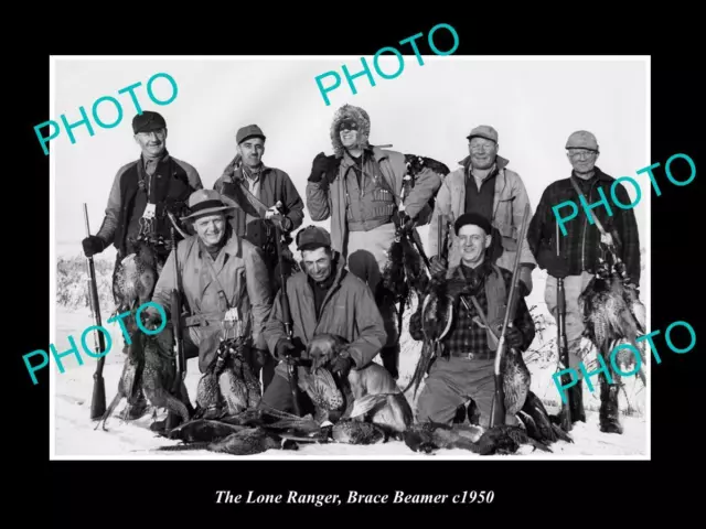 OLD HISTORIC PHOTO OF BRACE BEEMER AS THE LONE RANGER WITH HUNTING PARTY c1950