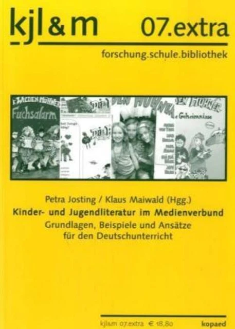Kinder- und Jugendliteratur im Medienverbund | Petra Josting (u. a.) | Buch