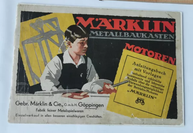 MÄRKLIN KATALOG METALLBAUKASTEN MOTOREN Nr.71/1925 Original Vintage Sammlerstück