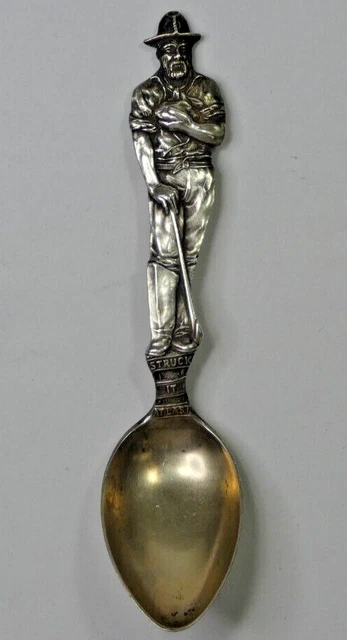 Gold Rush Pioneer Souvenir Spoon "Struck It At Last" .925 Sterling Silver 19.5g