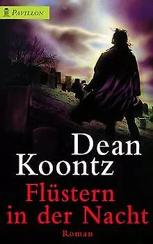 Flüstern in der Nacht. von Koontz, Dean R. | Buch | Zustand gut