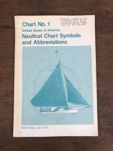 Chart No. 1 USA Nautical Chart Symbols and Abbreviations July 1975
