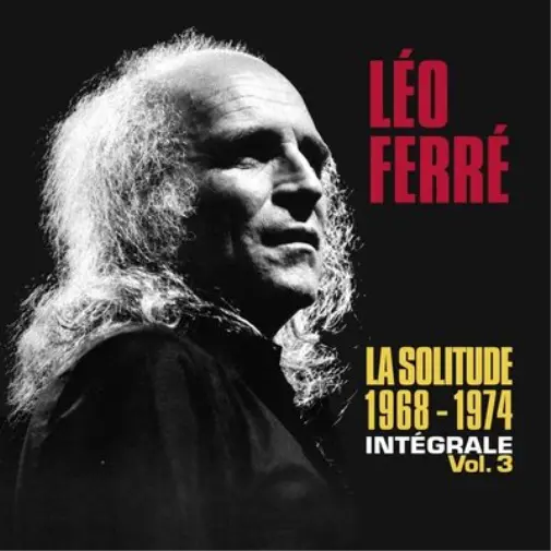 Léo Ferré Intégrale 1968 - 1974 / La Solitude (CD) Box Set