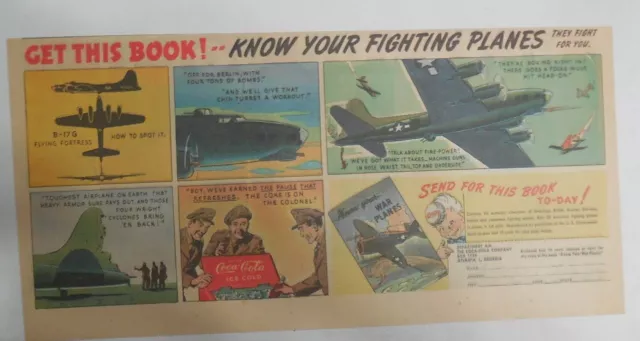 Coca-Cola War Time Ad: "B-17 G Flying Fortress Airplane" 1943 Size 7.5 x 15 inch