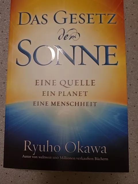 Das Gesetz der Sonne: Eine Quelle - Ein Planet - Ei... | Buch | Neuwertig