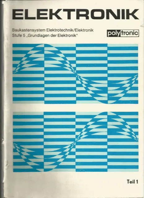 01 157 DDR Experimentierkasten Polytronic Elektronik 5 Anleitung Teil 1+2 Kpl.
