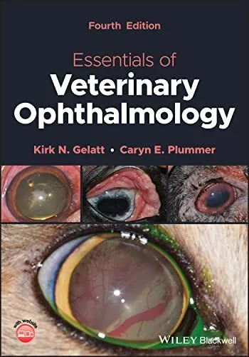 Essentials of Veterinary Ophthalmology by Plummer, Caryn E.,Gelatt, Kirk N., NEW