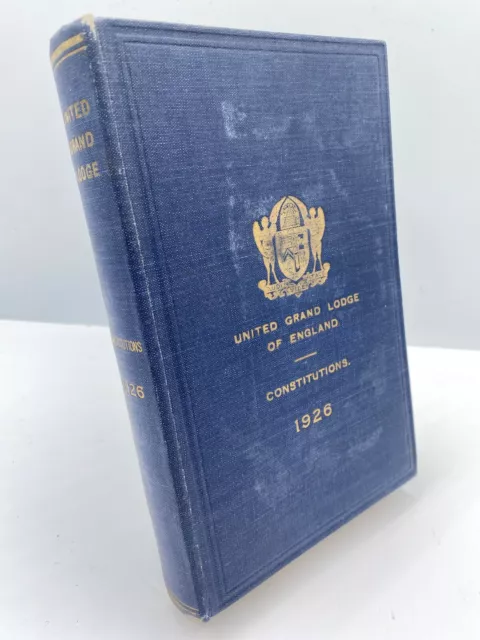 United Grand Lodge of England Constitutions 1926 Masonic Book