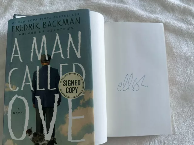 Signed A Man Called Ove by Fredrik Backman 1st/1st 2017 hardcover