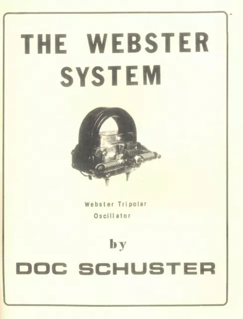 The Webster System Magneto Book Manual Tripolar Oscillator