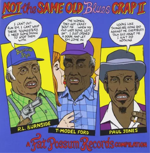 Various Artists Not the Same Old Blues Crap - Volume 2 (CD) Album