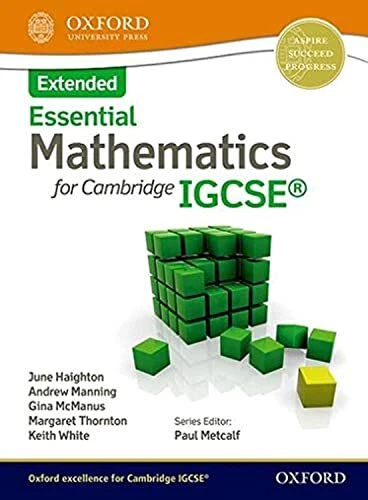 Logiteorms Math ESSENTIAL MATHEMATICS FOR Cambridge IGCSE Extended,June Haighton £75.00 ...