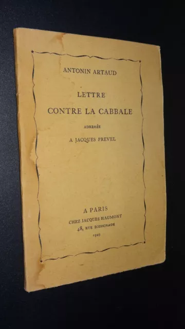 LETTRE CONTRE LA CABBALE ADRESSÉE A JACQUES PRÉVEL - Antonin Artaud - 1949