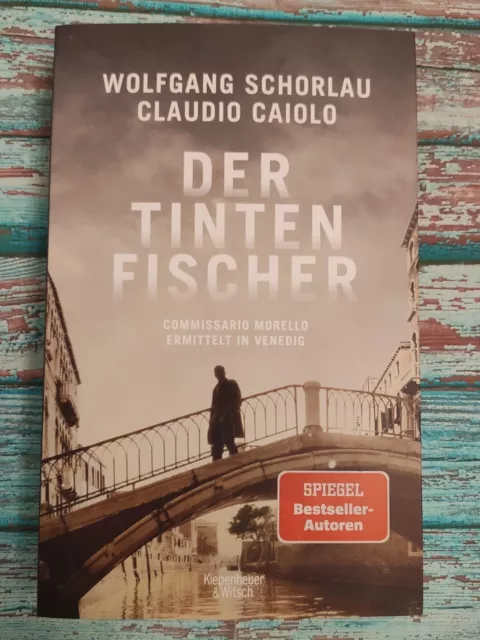 Der Tinten Fischer Wolfgang Schorlau Claudio Caiolo