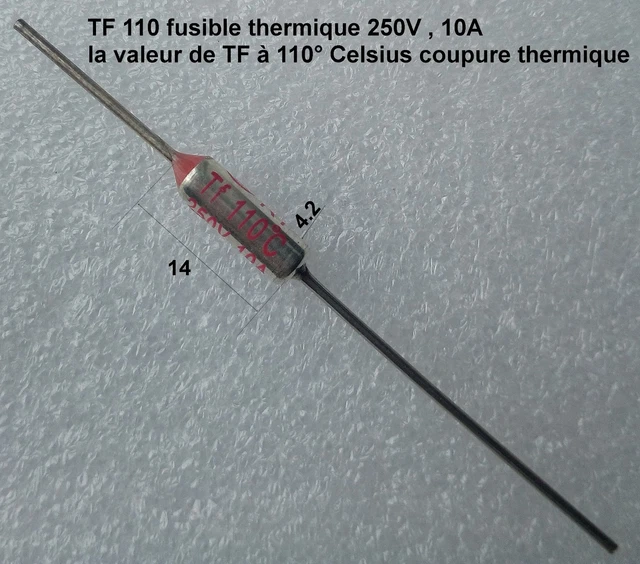 TF 110 ( TF110 ) fusible thermique 10A (Ampères) tension 250V.  .C92.5