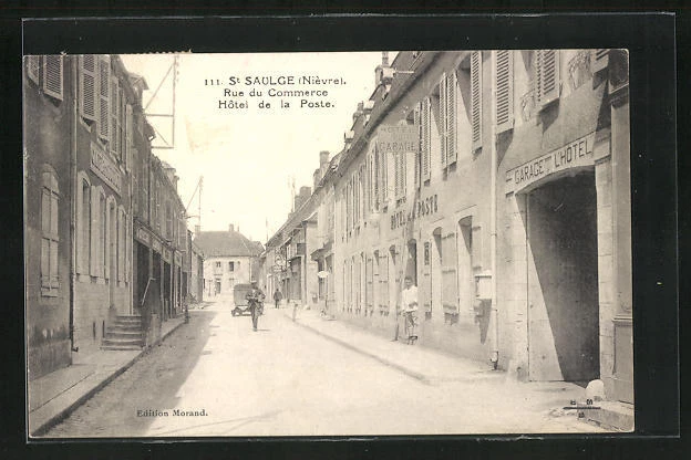 CPA St-Saulge, Rue du Commerce, Hotel de la Poste