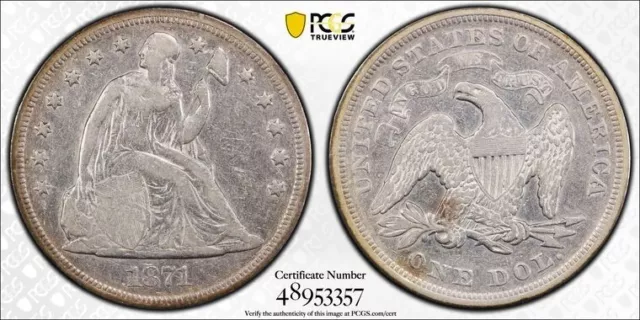 1871 Seated Liberty Silver Dollar. Pcgs Fine Detail. No Reserve Auction!