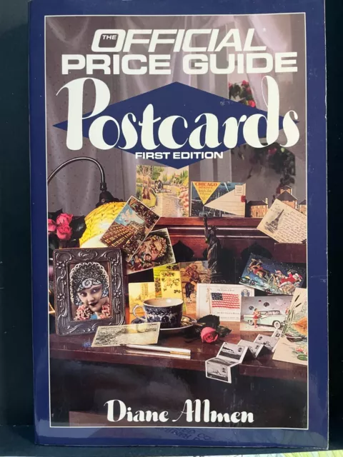 Official Price Guide to Postcards: 1st Edition - Diane Allmen