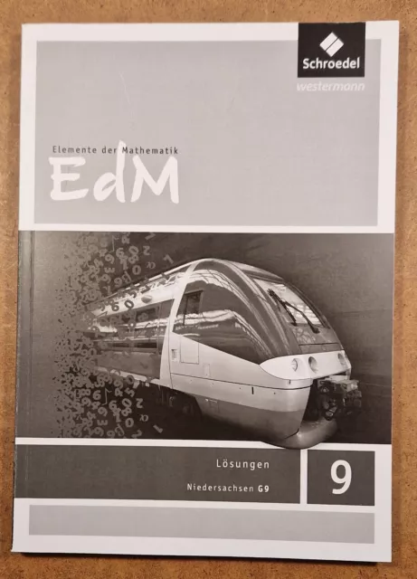 Elemente der Mathematik SI 9. Lösungen. Niedersachsen G9