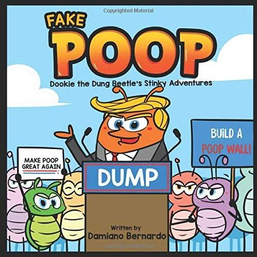 FAKE POOP (DOOKIE THE DUNG BEETLE'S STINKY ADVENTURES) By Damiano