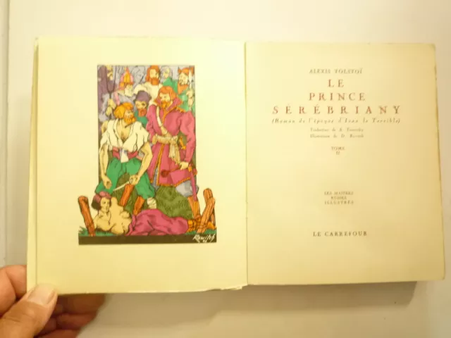 Le Prince Serebriany De A Tolstoï Ed Le Carrefour Illus D Rawitch 2 Tomes 1946 2