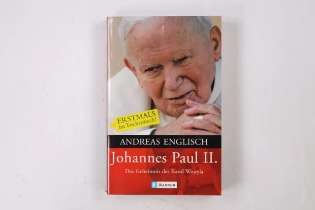 44570 Andreas Englisch JOHANNES PAUL II. das Geheimnis des Karol Wojtyla