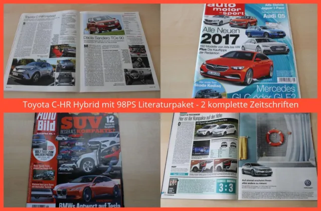 Toyota C-HR Hybrid mit 98PS Literaturpaket - 2 komplette Zeitschriften