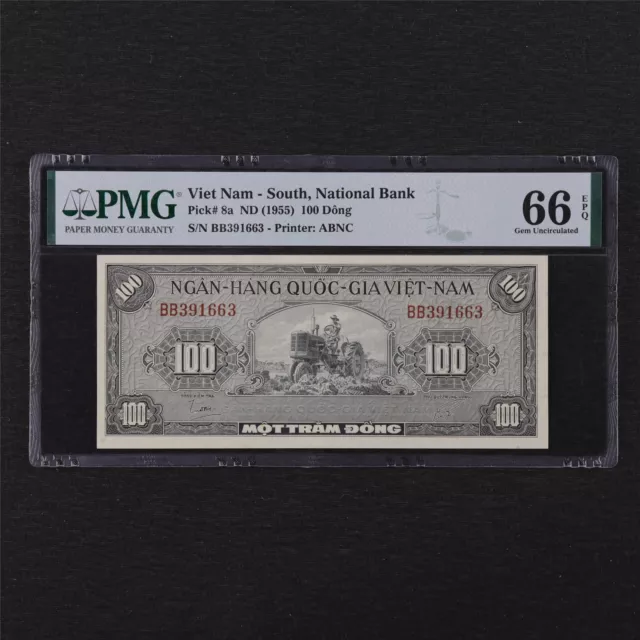 1955 Viet Nam South National Bank 100 Dong Pick#8a PMG 66 EPQ Gem UNC