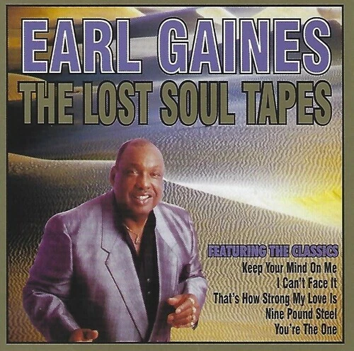Earl Gaines - Lost Soul Tapes [New CD]