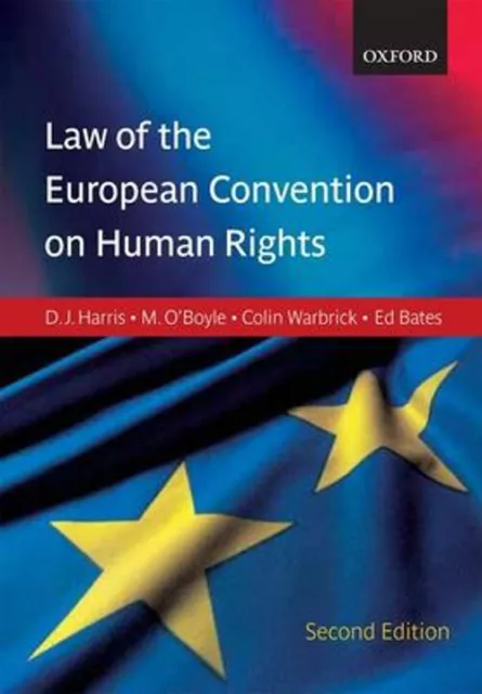Harris, o'Boyle and Warbrick: Law of the European Convention on H