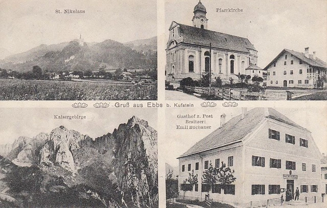 35490/63- Gruß aus Ebbs bei Kufstein Tirol mit Gasthof zur Post um 1920