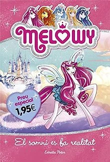 Melowy. El somni es fa realitat. Edició especial 1,... | Buch | Zustand sehr gut