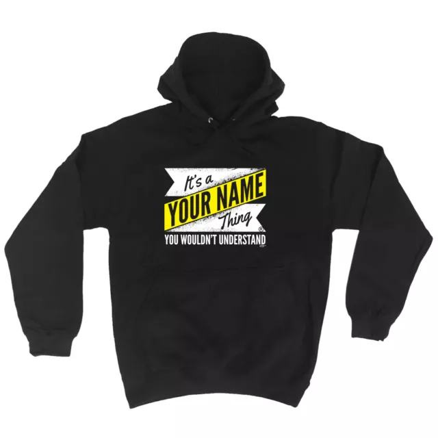 Your Name V2 Surname Thing - Novelty Mens Womens Clothing Funny Hoodies Hoodie