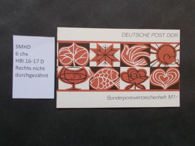 DDR Sondermarkenheftchen 6 chx mit N 7 mit HBl. 16 D+HBl. 17 D. Postfr.