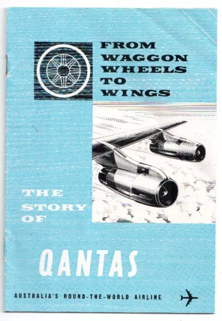 Qantas From Waggon Wheels To Wings Brochure 50 Year History 1920 - 1962 Qf
