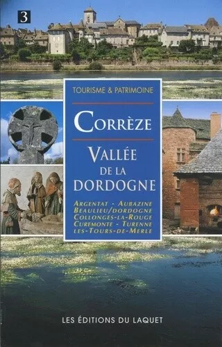 Corrèze,Vallée de la Dordogne