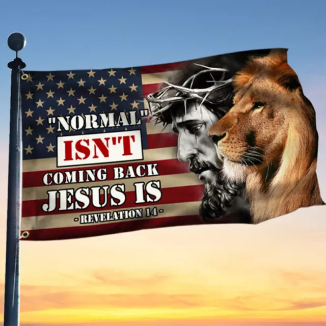 Normal Isn’t Coming Back Jesus Is Lion Of Judah Hope Faith Christians God Flag