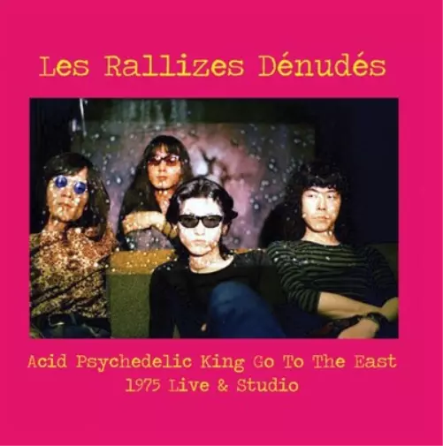 Les Rallizes Denudes Acid Psychedelic King Go to the East (Vinyl) 12" Album